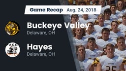 Recap: Buckeye Valley  vs. Hayes  2018