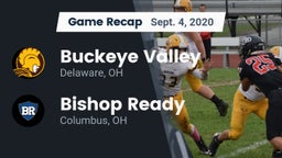 Recap: Buckeye Valley  vs. Bishop Ready  2020