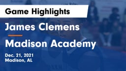 James Clemens  vs Madison Academy  Game Highlights - Dec. 21, 2021