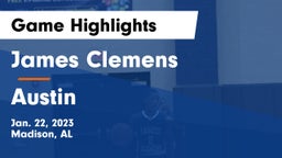 James Clemens  vs Austin  Game Highlights - Jan. 22, 2023
