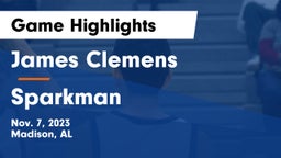 James Clemens  vs Sparkman  Game Highlights - Nov. 7, 2023