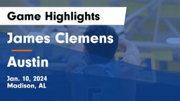 James Clemens  vs Austin  Game Highlights - Jan. 10, 2024