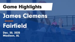 James Clemens  vs Fairfield  Game Highlights - Dec. 30, 2020