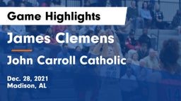 James Clemens  vs John Carroll Catholic  Game Highlights - Dec. 28, 2021