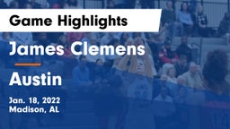 James Clemens  vs Austin  Game Highlights - Jan. 18, 2022
