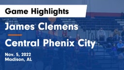 James Clemens  vs Central Phenix City Game Highlights - Nov. 5, 2022
