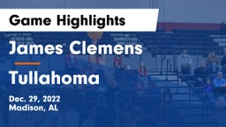 James Clemens  vs Tullahoma  Game Highlights - Dec. 29, 2022