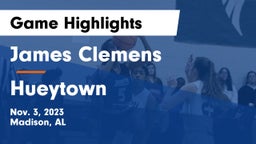 James Clemens  vs Hueytown  Game Highlights - Nov. 3, 2023