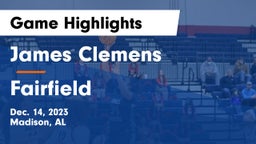 James Clemens  vs Fairfield  Game Highlights - Dec. 14, 2023