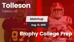 Matchup: Tolleson vs. Brophy College Prep  2018
