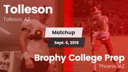 Matchup: Tolleson vs. Brophy College Prep  2019