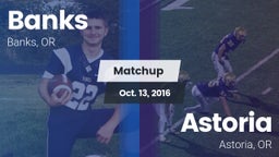 Matchup: Banks vs. Astoria  2016