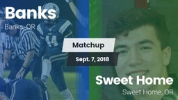 Matchup: Banks vs. Sweet Home  2018