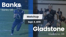 Matchup: Banks vs. Gladstone  2019