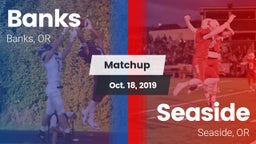 Matchup: Banks vs. Seaside  2019