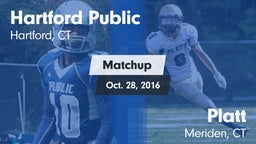 Matchup: Hartford Public vs. Platt  2016