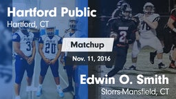 Matchup: Hartford Public vs. Edwin O. Smith  2016