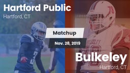 Matchup: Hartford Public vs. Bulkeley  2019