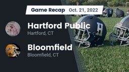 Recap: Hartford Public  vs. Bloomfield  2022