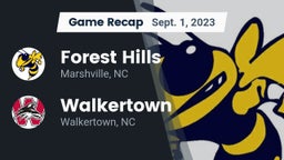 Recap: Forest Hills  vs. Walkertown  2023