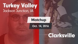 Matchup: Turkey Valley vs. Clarksville 2016