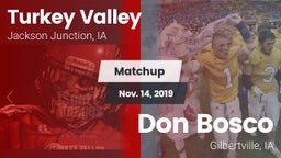Matchup: Turkey Valley vs. Don Bosco  2019