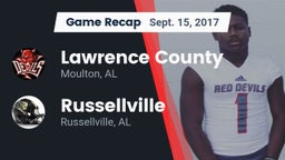 Recap: Lawrence County  vs. Russellville  2017
