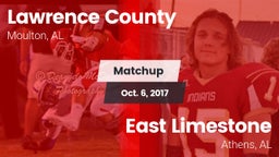 Matchup: Lawrence County vs. East Limestone  2017