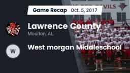 Recap: Lawrence County  vs. West morgan Middleschool 2017