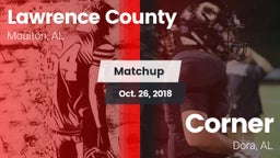Matchup: Lawrence County vs. Corner  2018