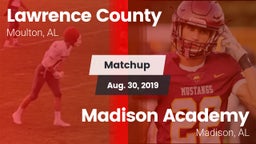 Matchup: Lawrence County vs. Madison Academy  2019