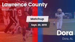 Matchup: Lawrence County vs. Dora  2019