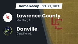 Recap: Lawrence County  vs. Danville  2021