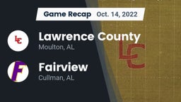Recap: Lawrence County  vs. Fairview  2022