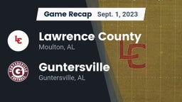 Recap: Lawrence County  vs. Guntersville  2023