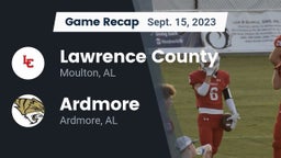 Recap: Lawrence County  vs. Ardmore  2023