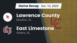 Recap: Lawrence County  vs. East Limestone  2023
