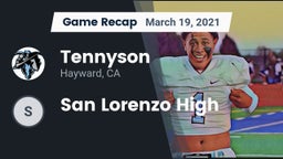Recap: Tennyson  vs. San Lorenzo High 2021