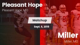 Matchup: Pleasant Hope vs. Miller  2019