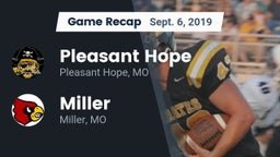 Recap: Pleasant Hope  vs. Miller  2019