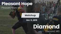 Matchup: Pleasant Hope vs. Diamond  2019