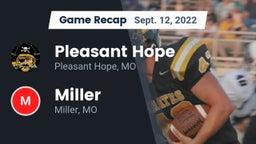 Recap: Pleasant Hope  vs. Miller  2022