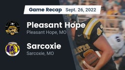 Recap: Pleasant Hope  vs. Sarcoxie  2022
