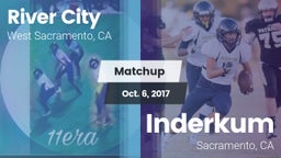 Matchup: River City vs. Inderkum  2017