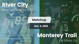 Matchup: River City vs. Monterey Trail  2019