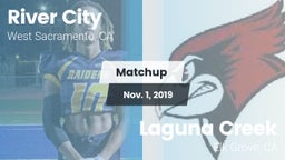 Matchup: River City vs. Laguna Creek  2019