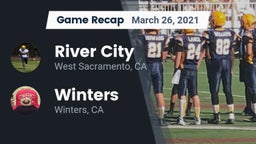 Recap: River City  vs. Winters  2021