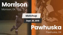 Matchup: Morrison vs. Pawhuska  2019