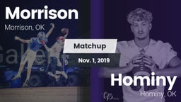 Matchup: Morrison vs. Hominy  2019