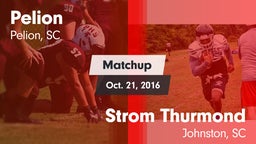 Matchup: Pelion vs. Strom Thurmond  2016